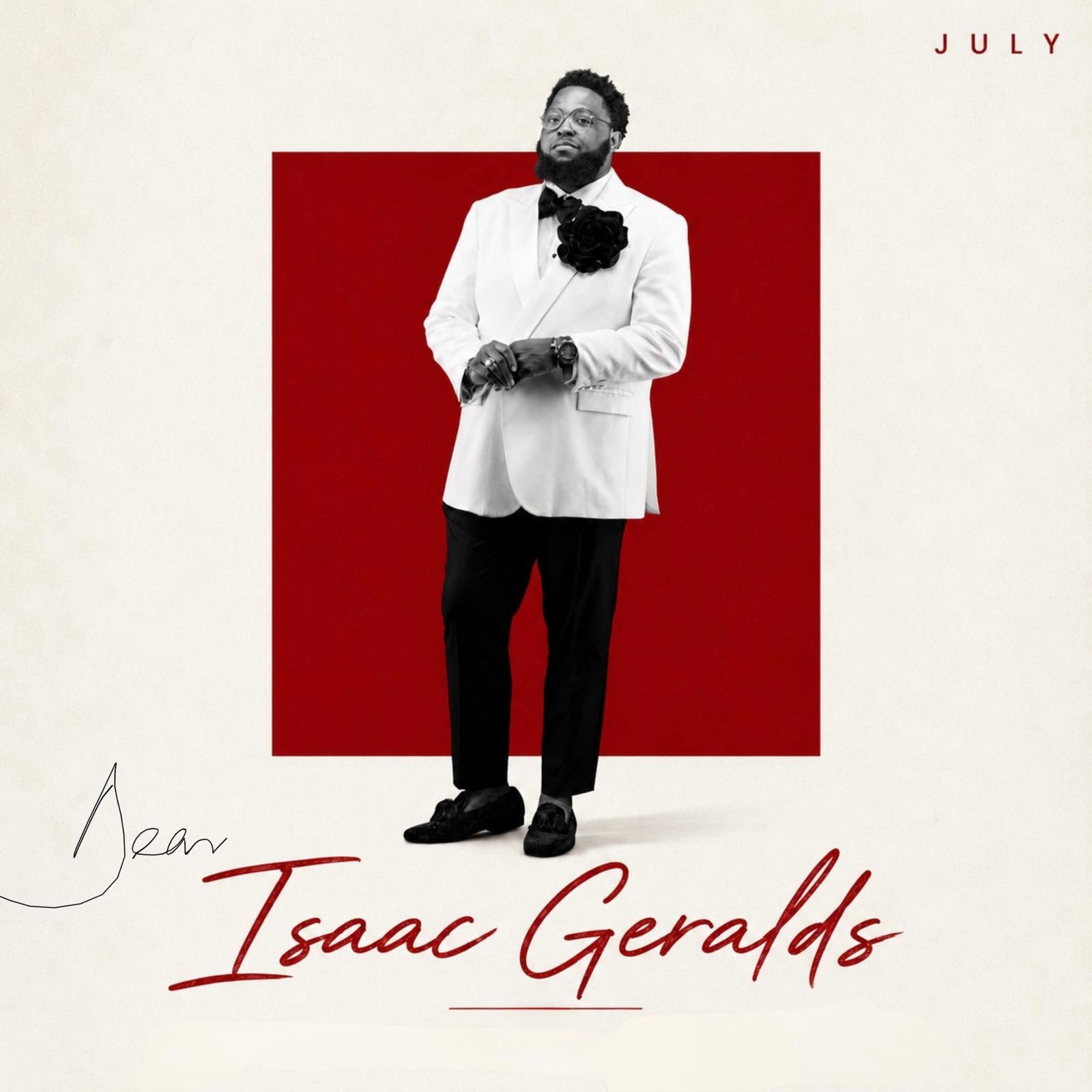 July: Dear Isaac
